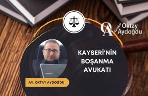 Kayseri'nin Boşanma Avukatı